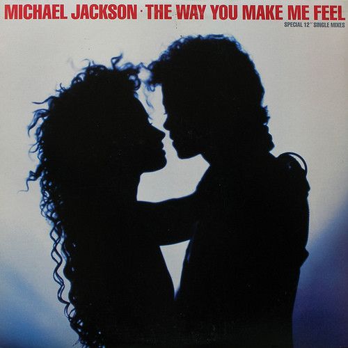 The Way You Make Me Feel
